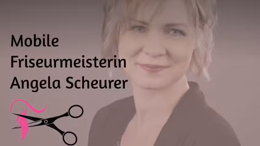 Cut@home Mobile Friseurmeisterin Angela Scheurer