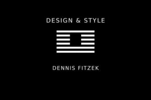 Design & Style Dennis Fitzek