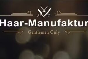 Haar-Manufaktur Gentlemen Only
