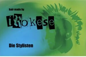 Hair made by Irokese