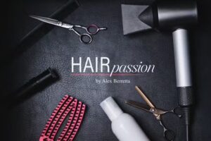 Hairpassion &ndash; by Alex Berretta