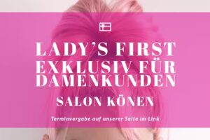 SALON K&Ouml;NEN Dormagen | Coloration & Schnitt aus Meisterhand