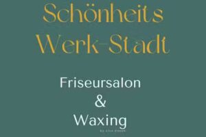 Sch&ouml;nheitsWerkStadt